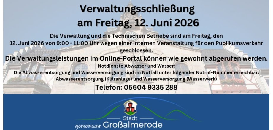Schließung der Verwaltung Schließung der Verwaltung