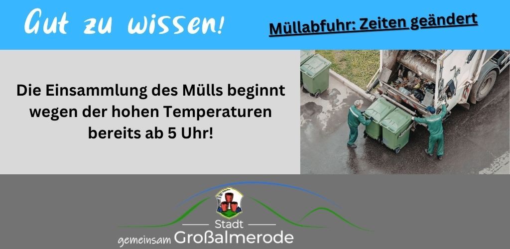 Müllabfuhr zu geänderten Zeiten