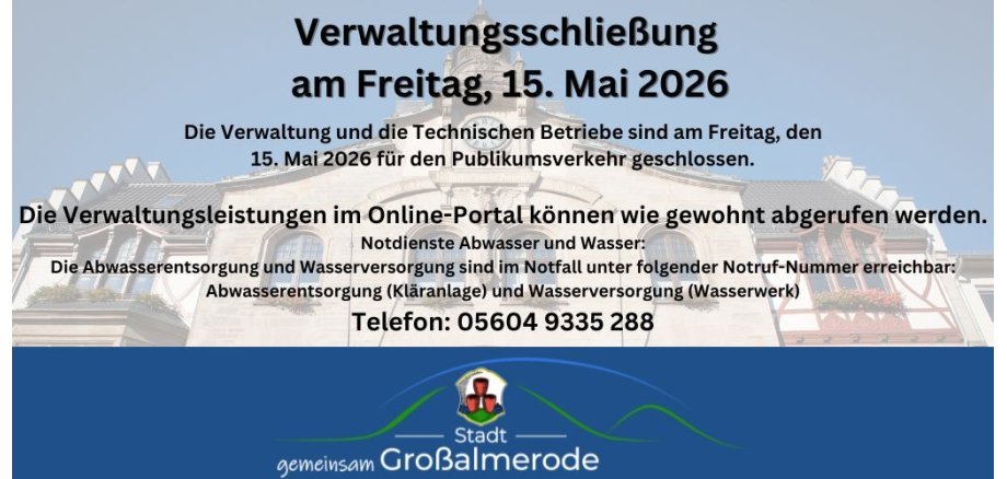 Verwaltungsschließung 15.05.2026