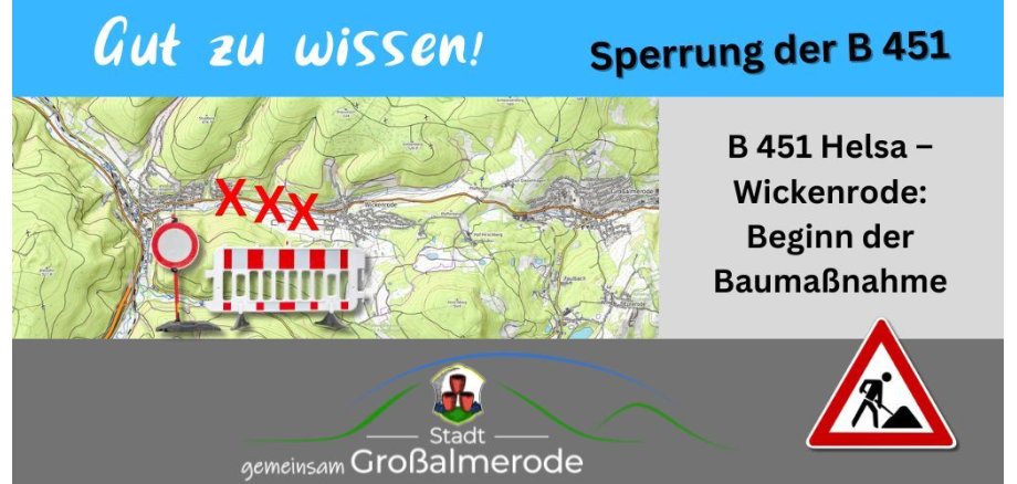 Sperrung der B 451 Sperrung der B 451